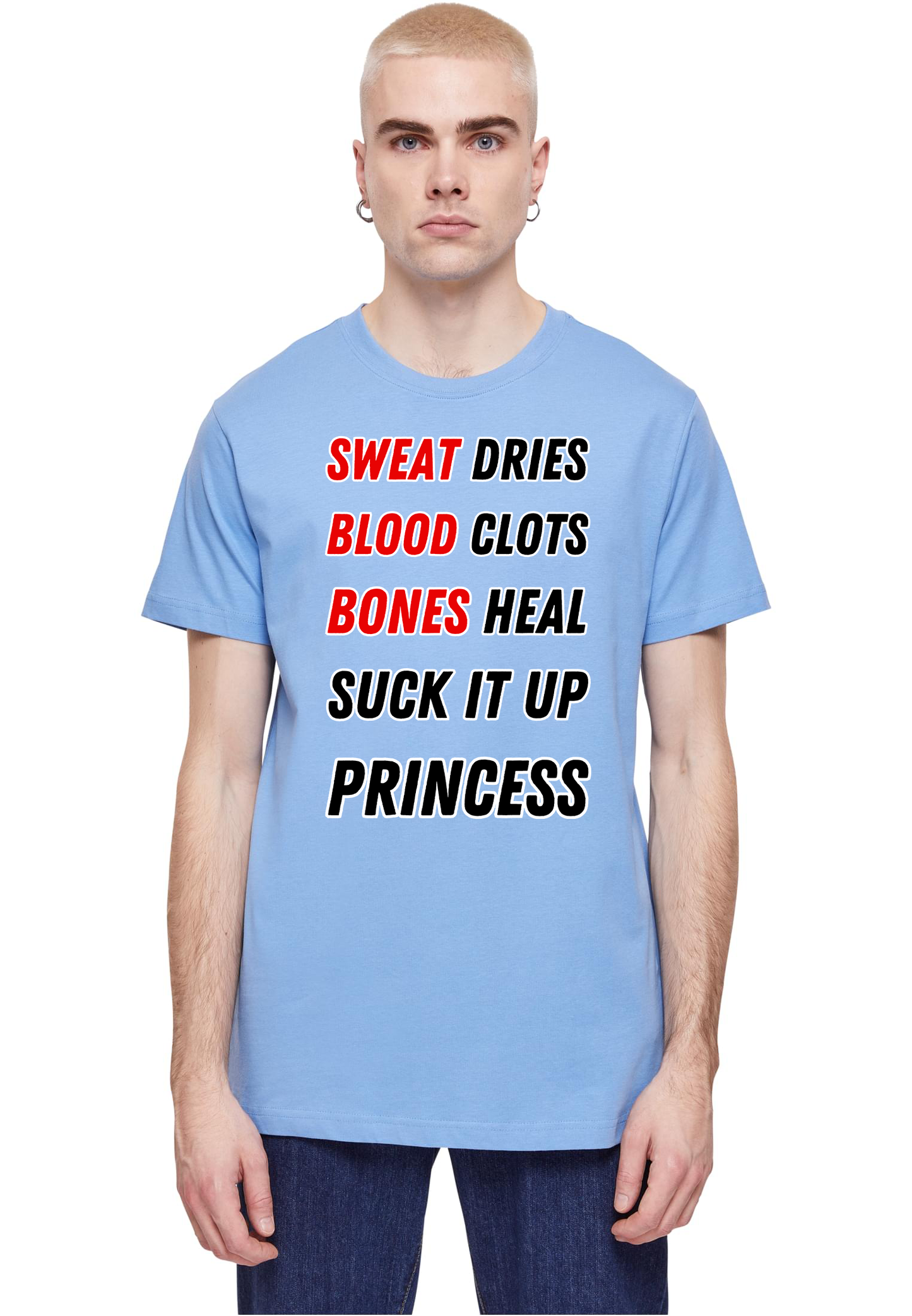 SPORTS - Suck it up princess unisex round neck T-Shirt