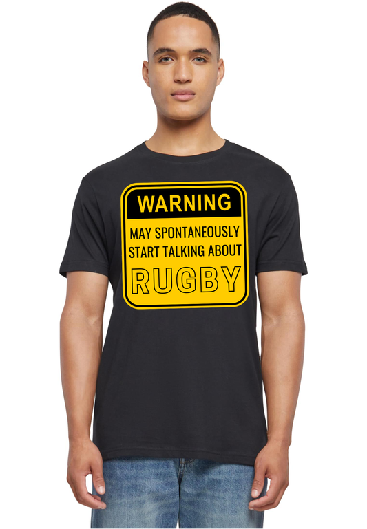 RUGBY - Warning may start talk unisex round neck T-shirt