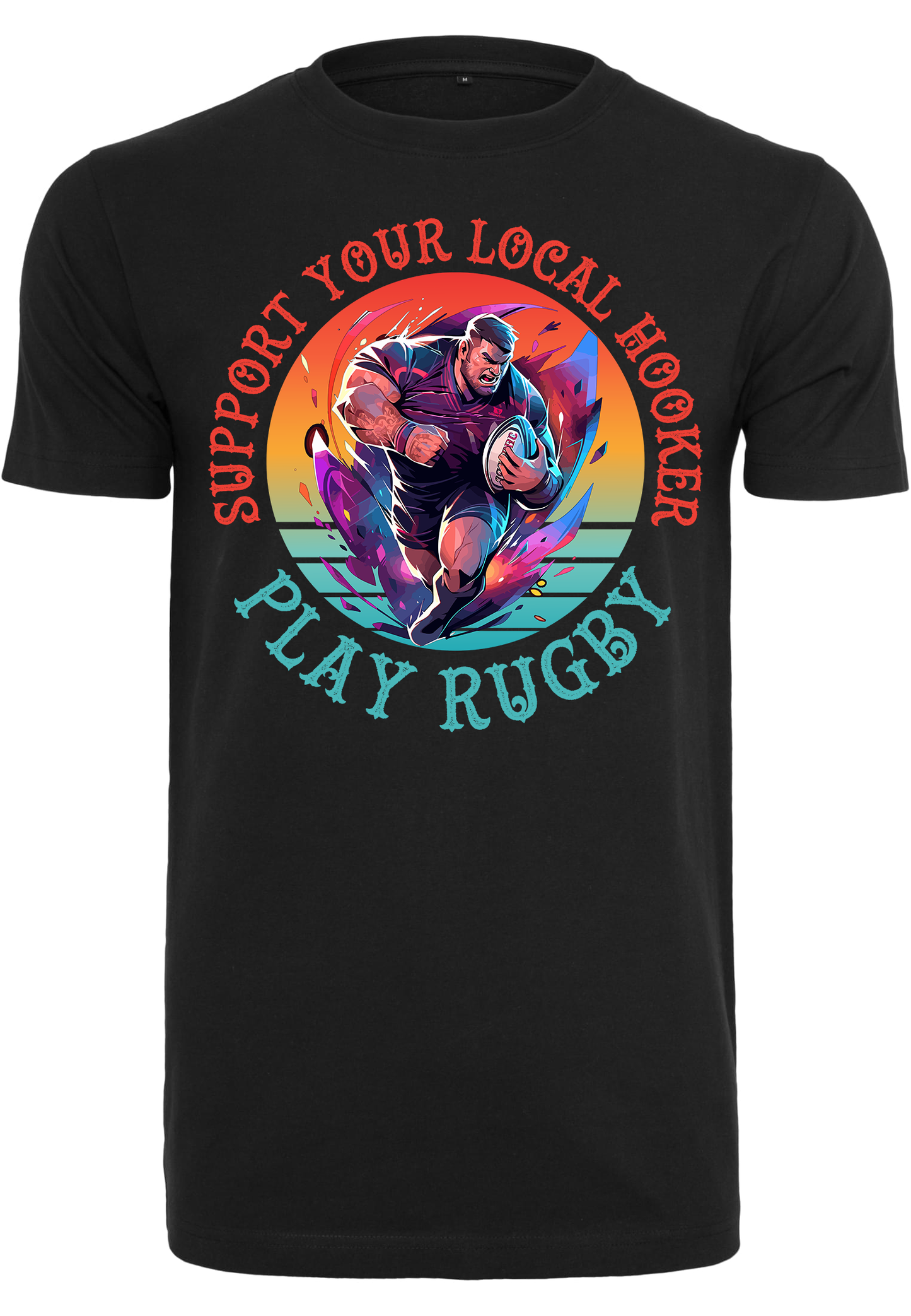 RUGBY - Support a local hooker unisex round neck T-Shirt