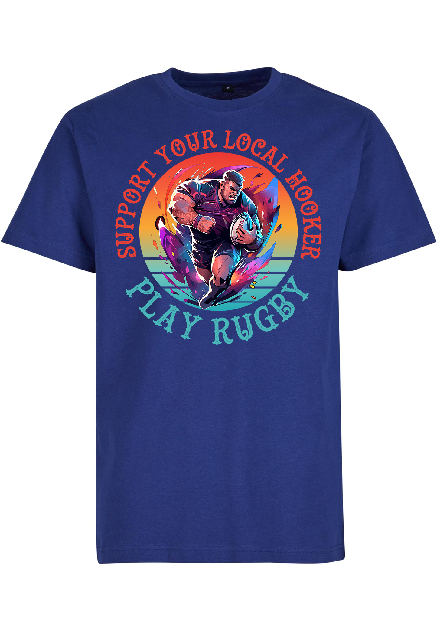 RUGBY - Support a local hooker unisex round neck T-shirt