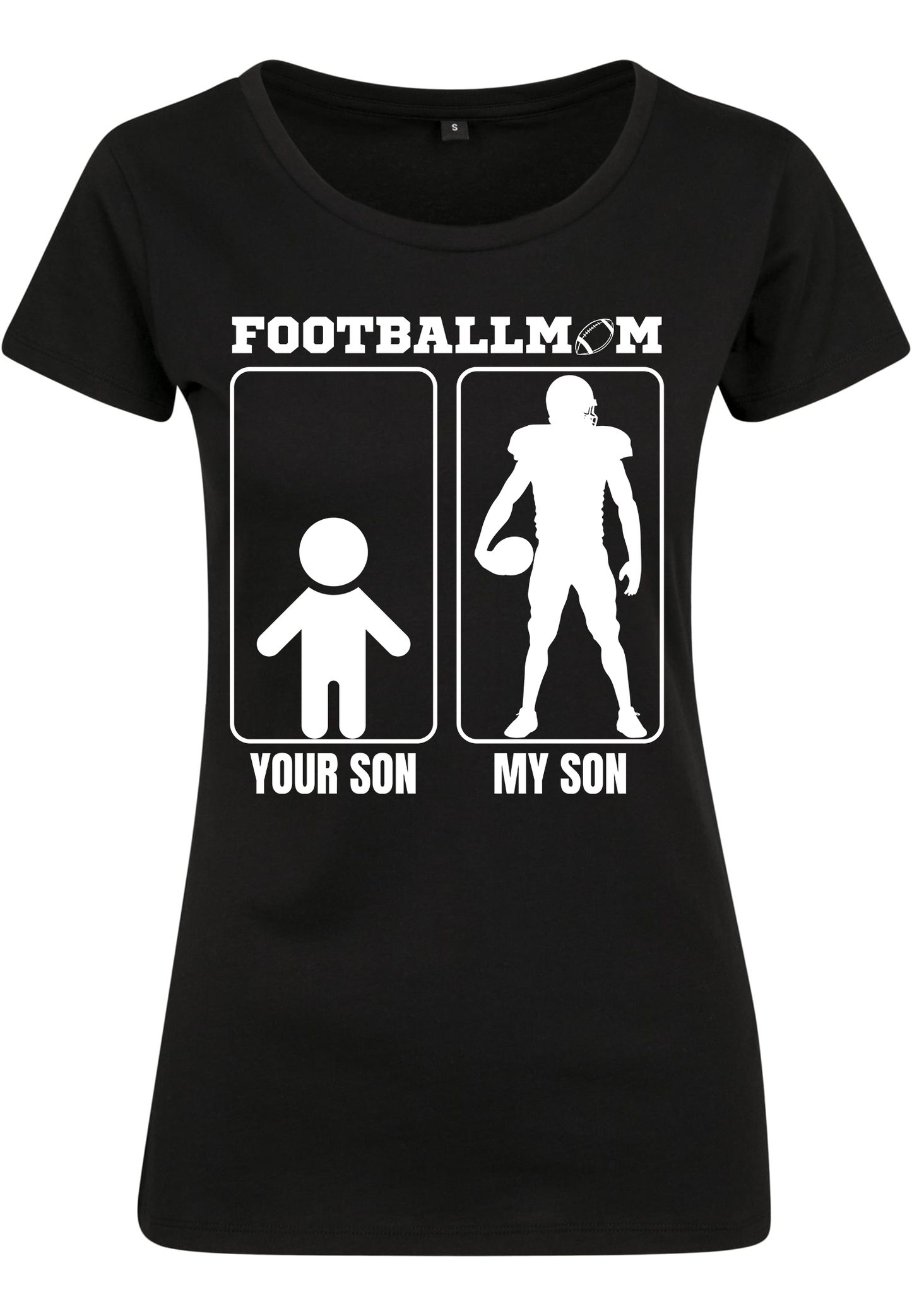 FOOTBALL - Your son my son Footballmom WMN T-Shirt