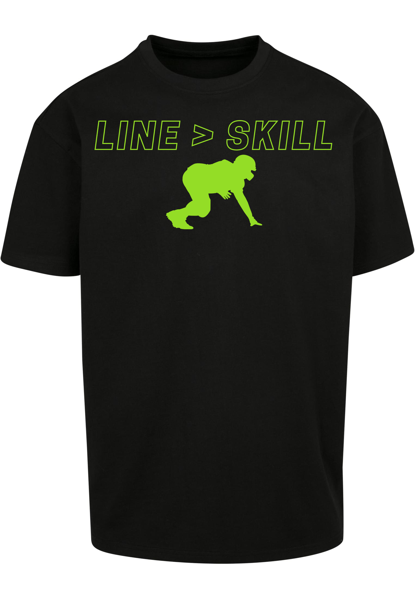 FOOTBALL - Lineman - Line &gt; Skill heavy oversized unisex T-shirt