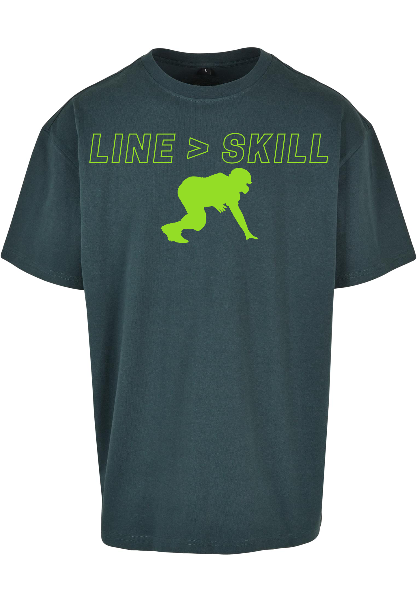 FOOTBALL - Lineman - Line > Skill heavy oversized unisex T-Shirt