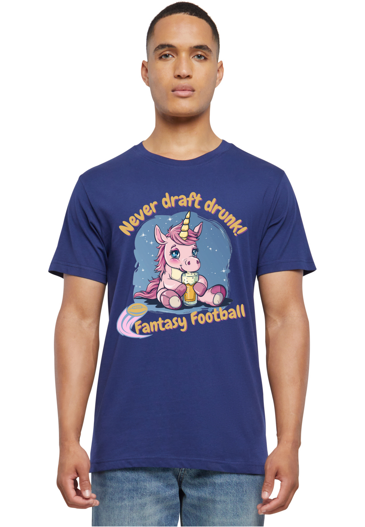 Football - Never draft drunk! round neck unisex T-Shirt