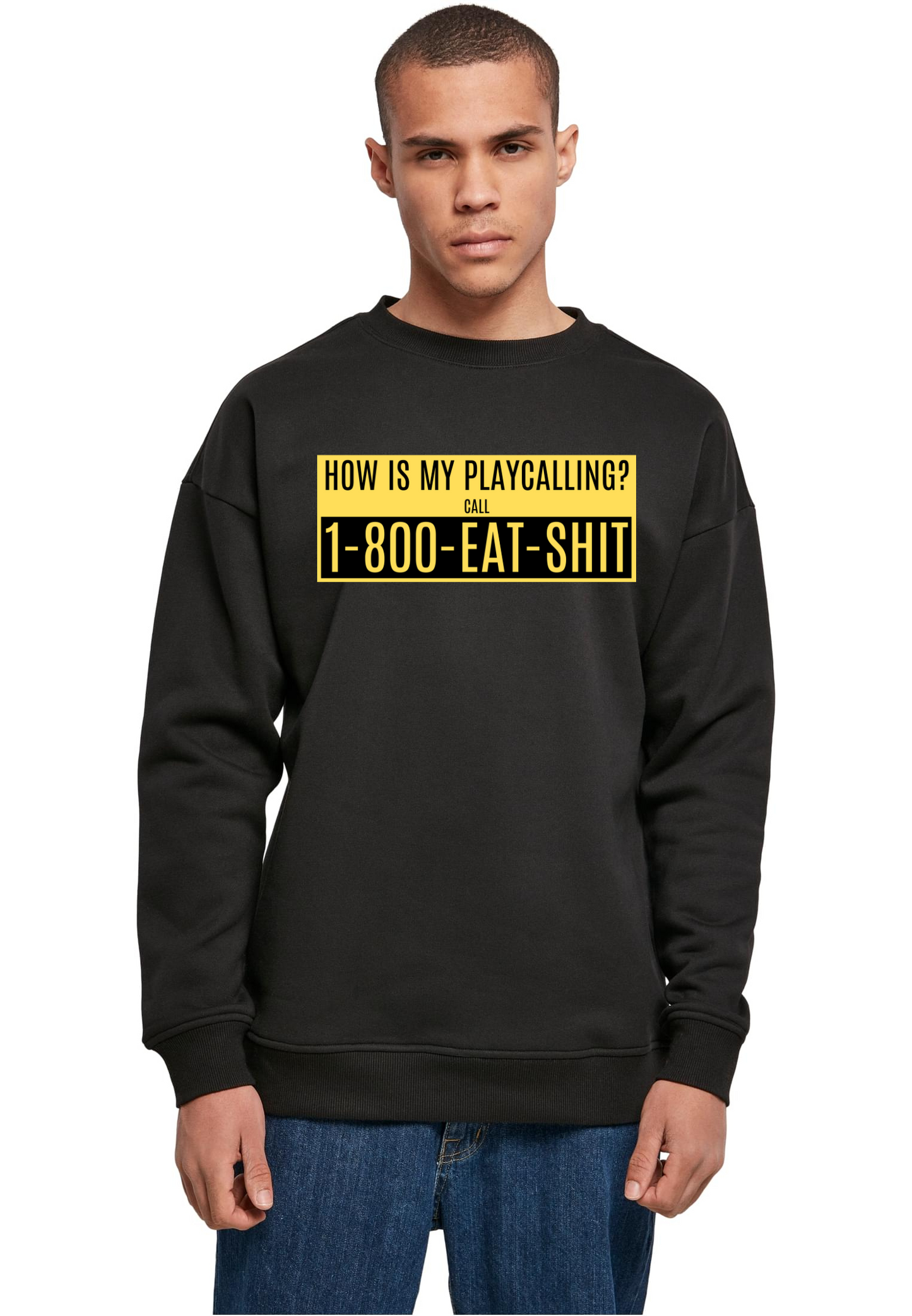 Football - How is my playcalling round neck unisex sweater