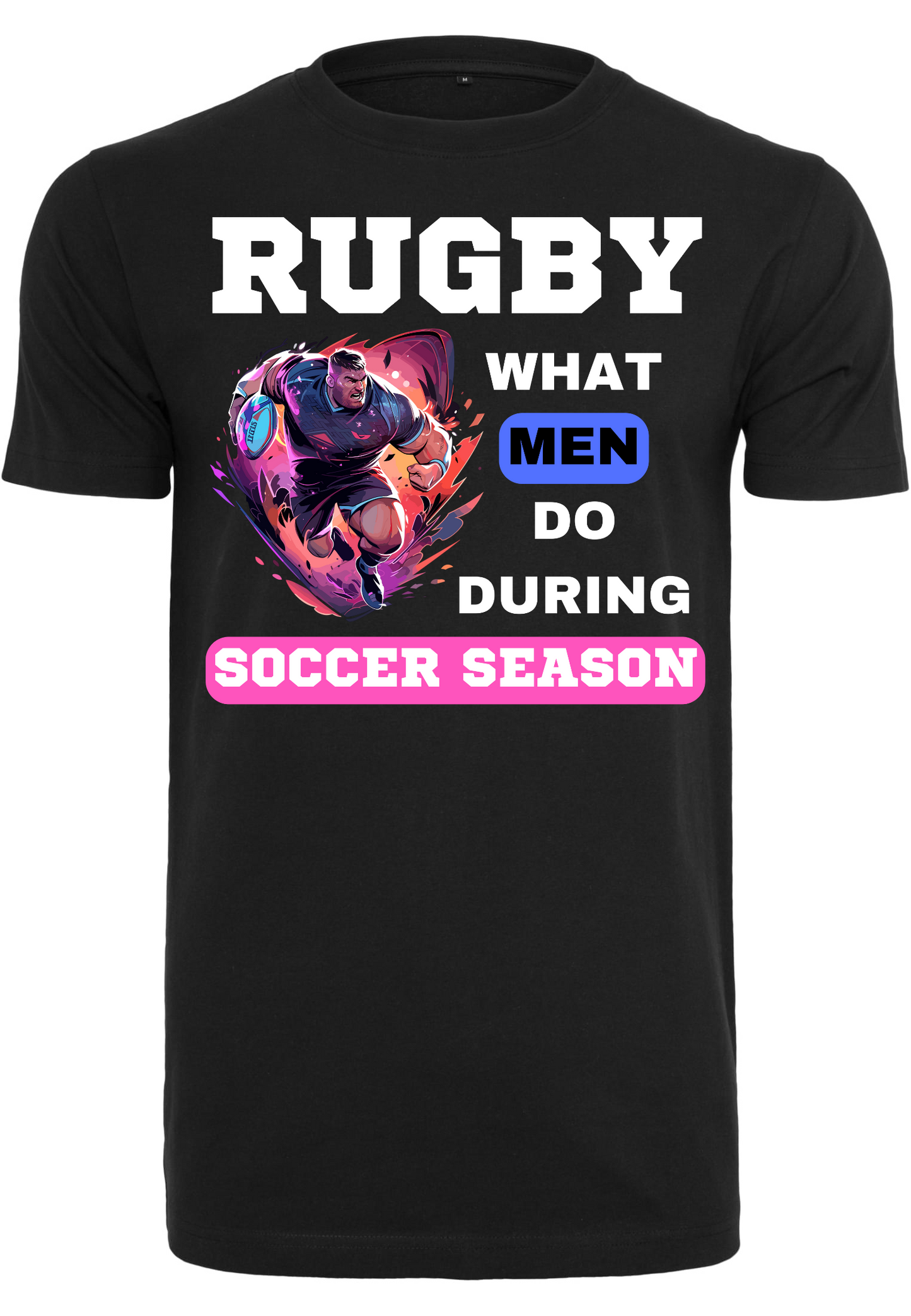 Rugby - during soccer season round neck unisex T-Shirt