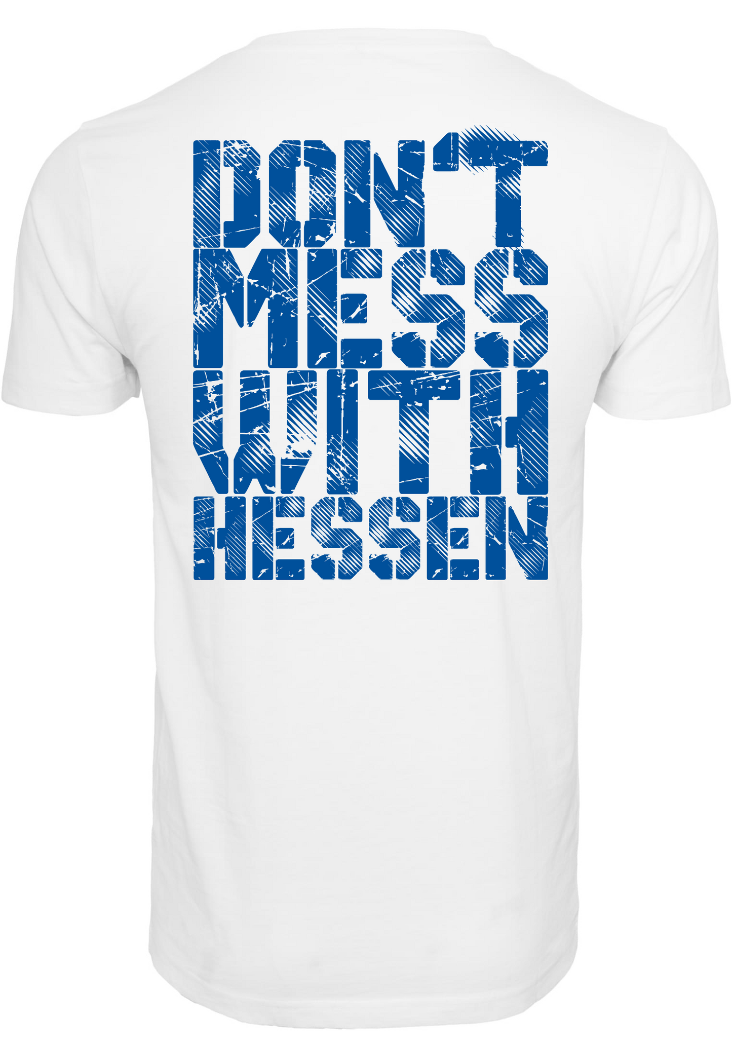 Football - Don't mess with Hessen round neck unisex T-Shirt