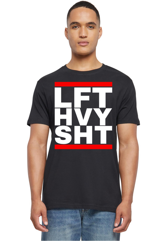 GYM - Lift heavy shit round neck unisex T-Shirt