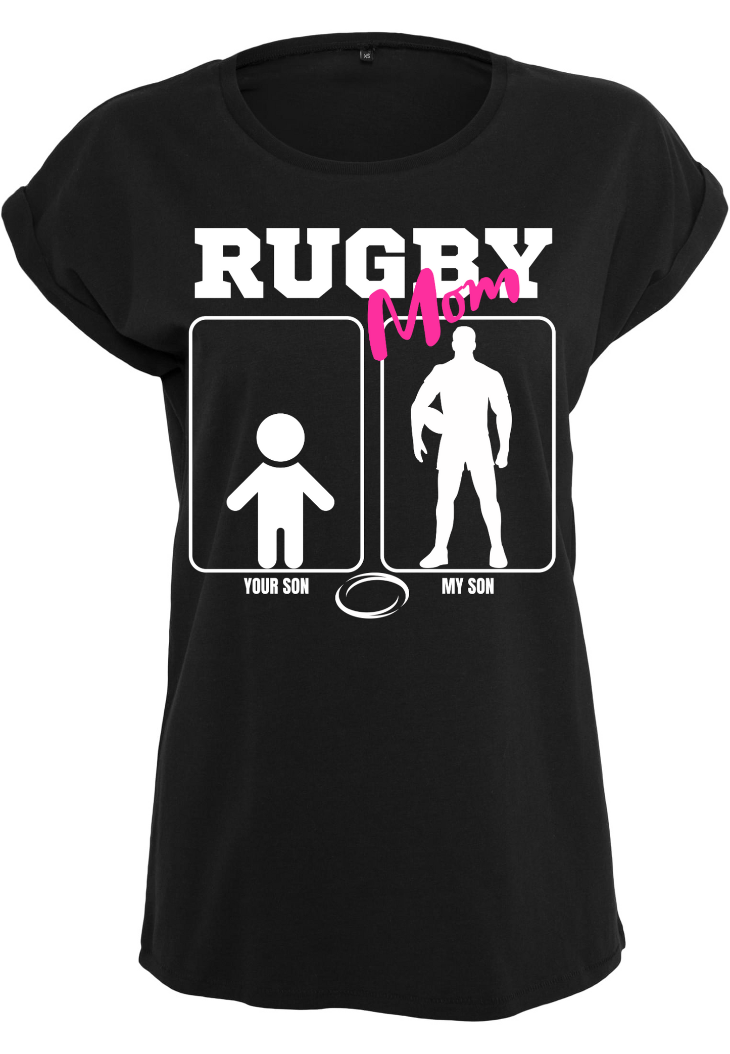 Rugby - Rugbymom - my son your son WMN T-Shirt