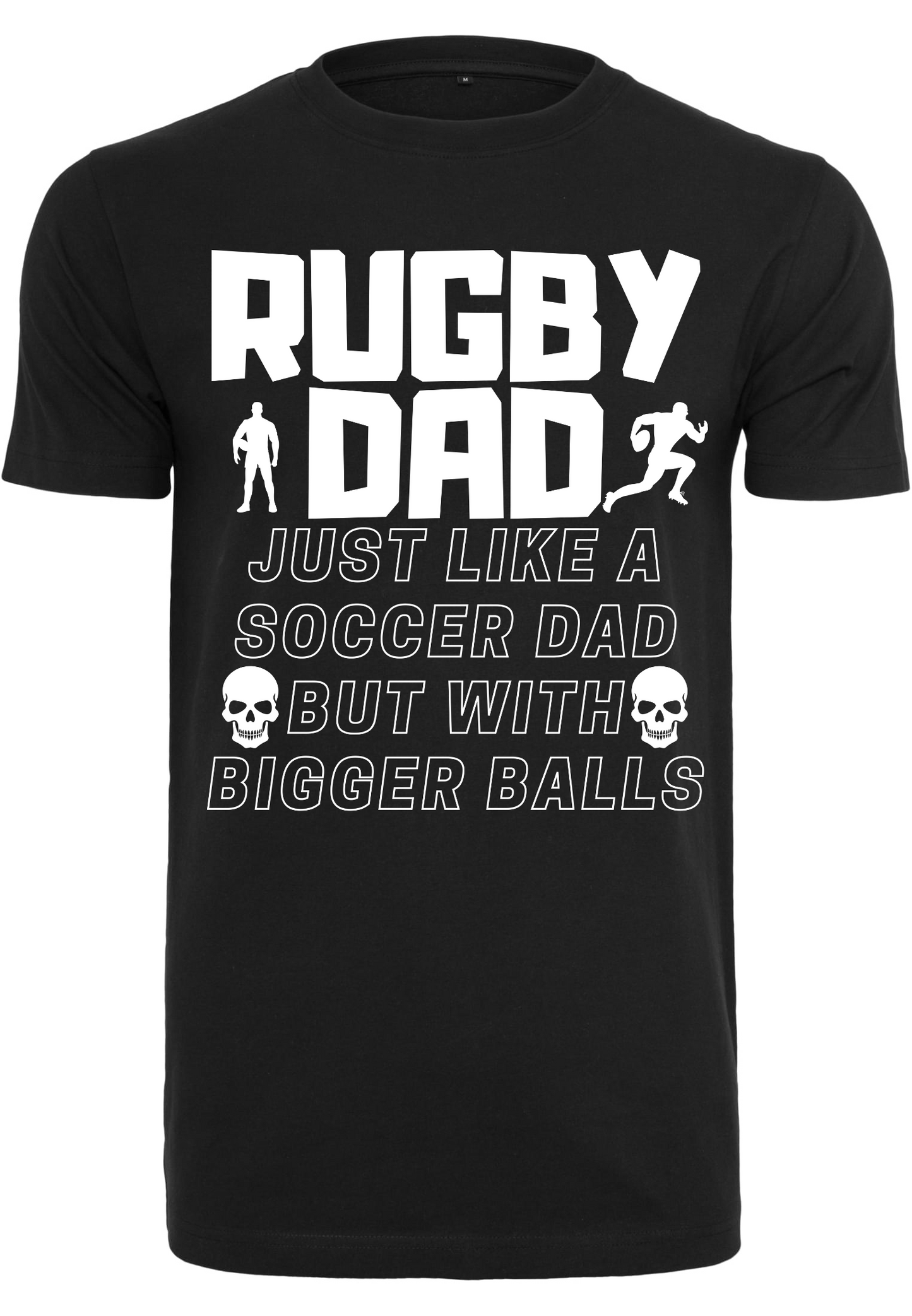 Rugby - Rugby Dad - bigger balls round neck T-Shirt